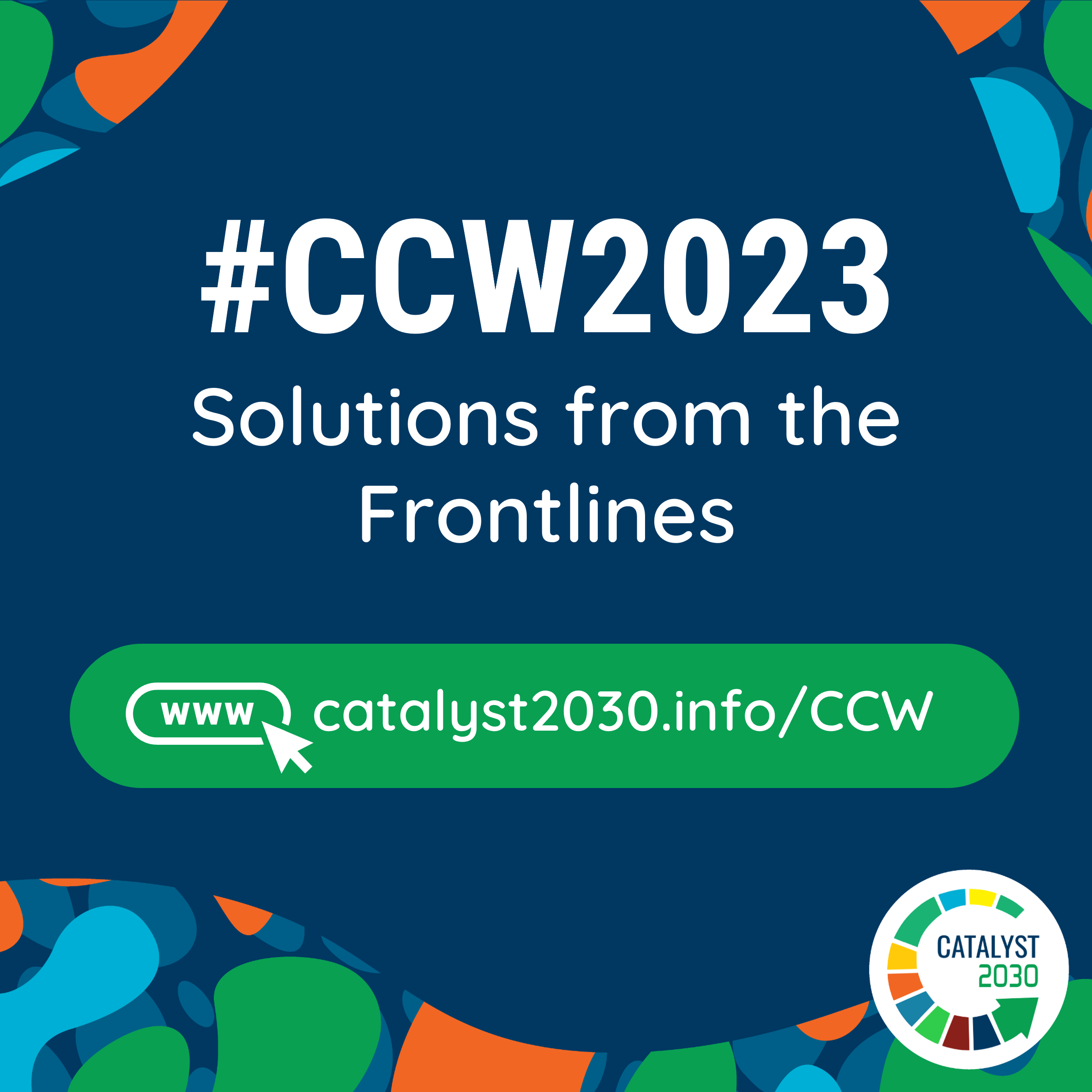 CCW 2023 theme is Solutions from the Frontlines