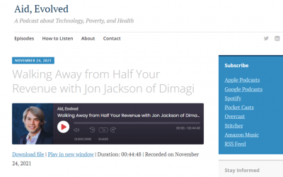 Walking Away from Half Your Revenue with Jon Jackson of Dimagi – Aid, Evolved Podcast