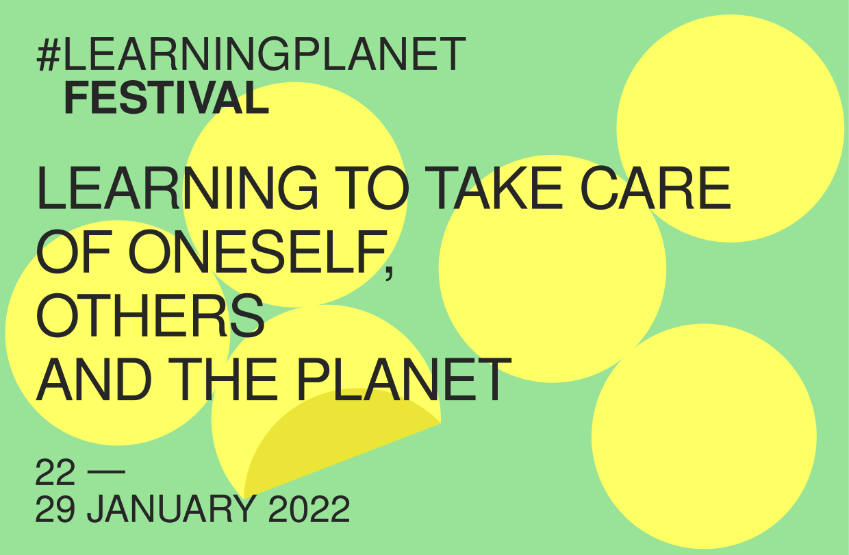 Learning Planet takes place from 22-29 January 2022