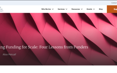 Deploying Funding for Scale: Four Lessons from Funders